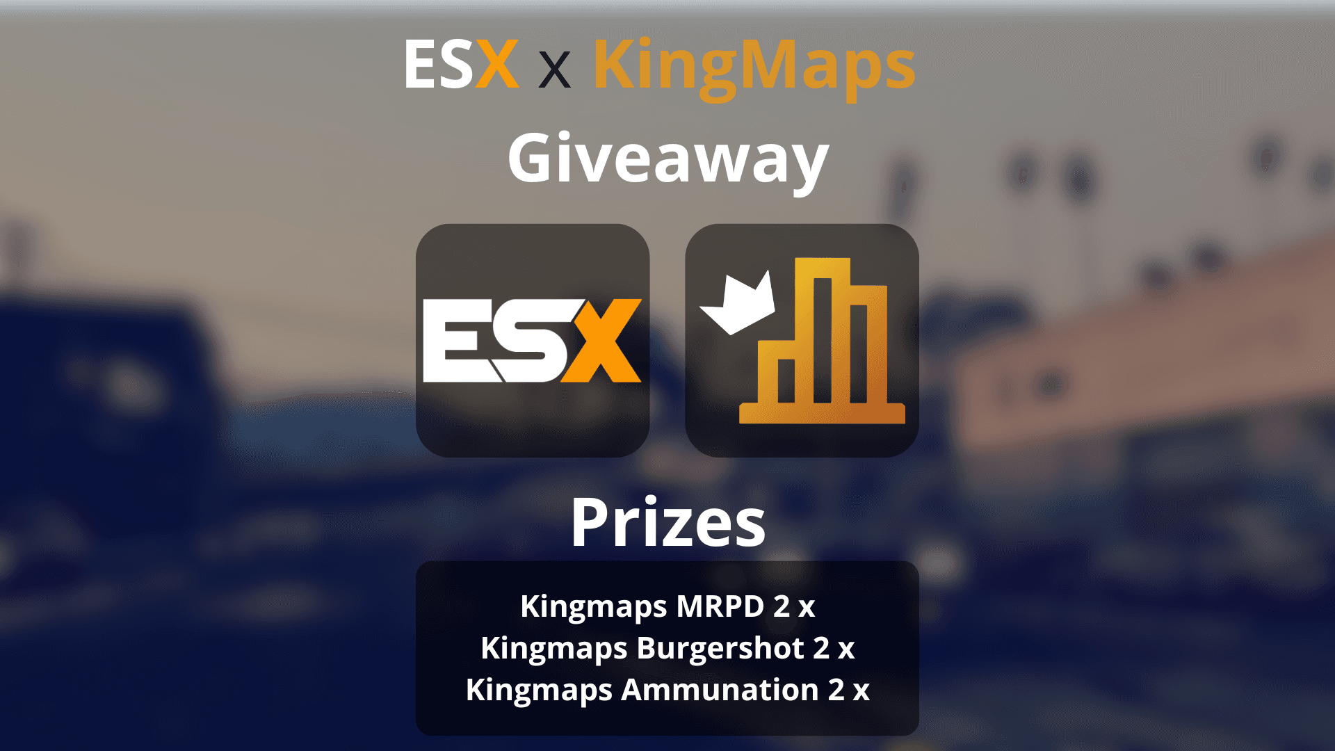 Fivegift - Kingmaps x ESX Giveaway